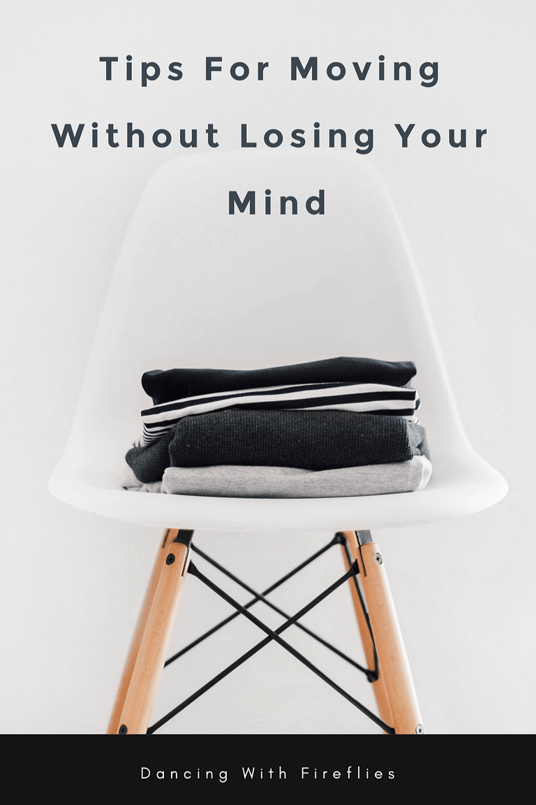 Tips For Moving Without Losing Your Mind