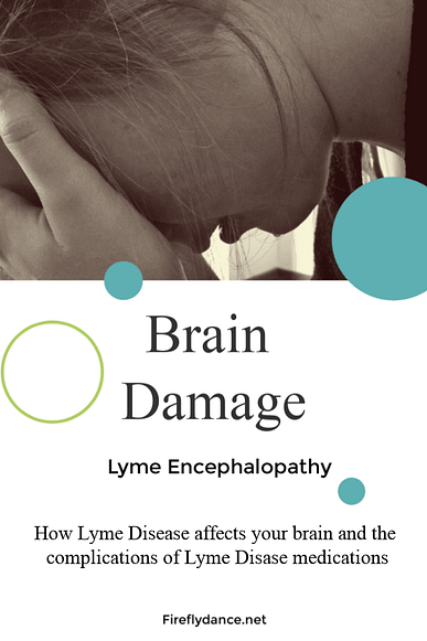 Lyme Brain Damage