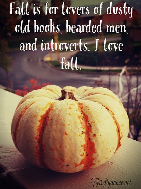 Fall is for introverts