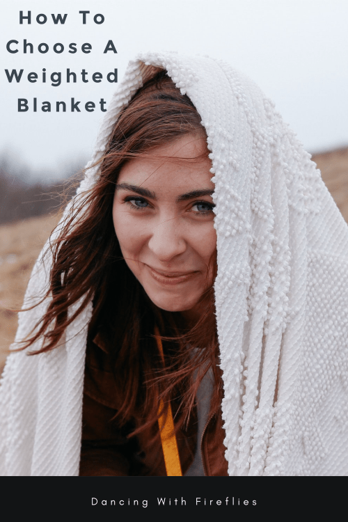 How To Choose A Weighted Blanket
